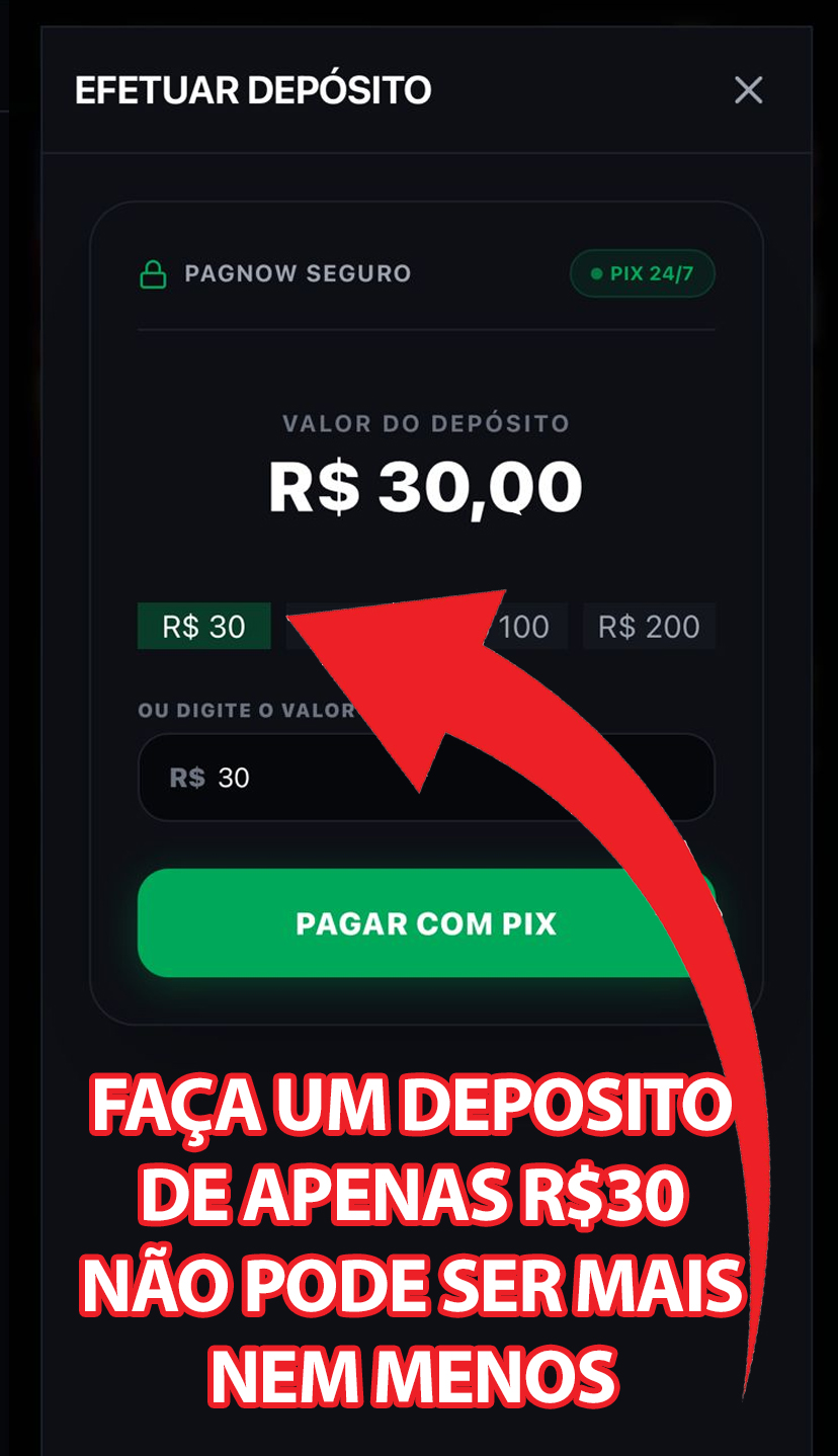 Passo 4: Deposite R$30